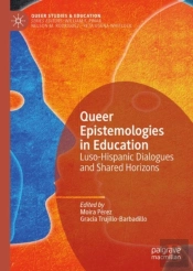 Queer Epistemologies In Education