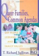 Queer Families, Common Agendas