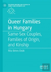Queer Families In Hungary