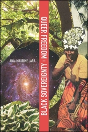 Queer Freedom : Black Sovereignty