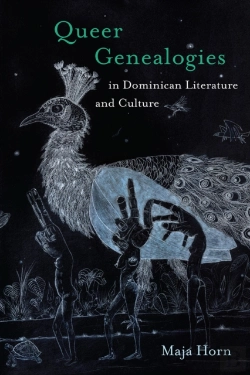Bertrand.pt - Queer Genealogies In Dominican Literature And Culture