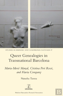 Bertrand.pt - Queer Genealogies In Transnational Barcelona