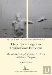 Queer Genealogies In Transnational Barcelona