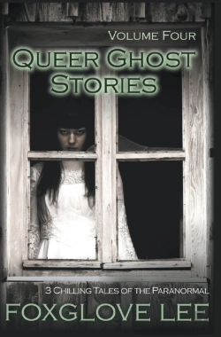 Bertrand.pt - Queer Ghost Stories Volume Four: 3 Chill