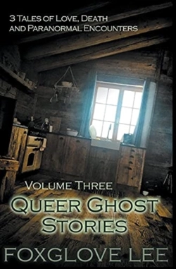 Bertrand.pt - Queer Ghost Stories Volume Three: 3 Tale