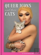 Queer Icons And Their Cats