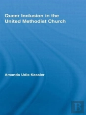 Queer Inclusion In The United Methodist Church