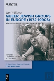Queer Jewish Groups In Europe (1972-1990s)