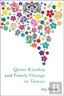 Queer Kinship And Family Change In Taiwan