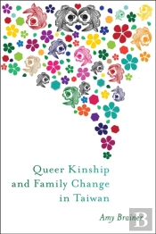 Queer Kinship And Family Change In Taiwan