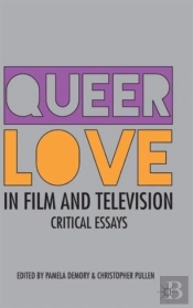 Queer Love In Film And Television