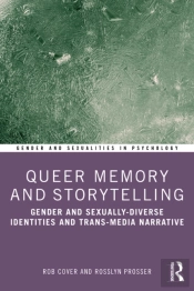 Queer Memory And Storytelling