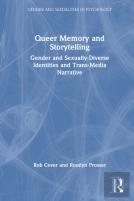 Queer Memory And Storytelling