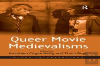 Queer Movie Medievalisms