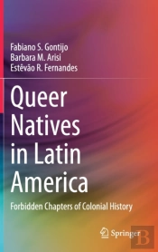 Queer Natives In Latin America