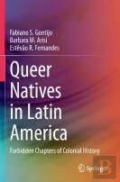 Queer Natives In Latin America