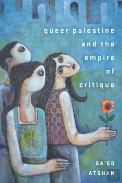 Bertrand.pt - Queer Palestine And The Empire Of Critique