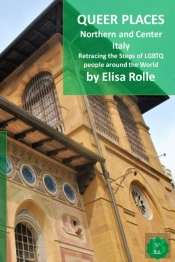 Queer Places: Italy  North And Center