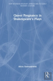 Queer Pregnancy In Shakespeareâ€™S Plays