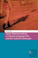 Queer Representations In Chinese-Language Film And The Cultural Landscape