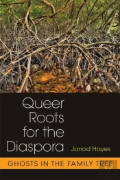 Queer Roots For The Diaspora