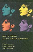 Queer Theory And The Jewish Question