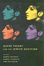 Queer Theory And The Jewish Question