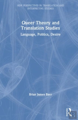 Bertrand.pt - Queer Theory And Translation Studies