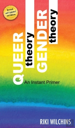 Bertrand.pt - Queer Theory, Gender Theory - An Instant Primer