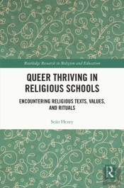 Queer Thriving In Religious Schools