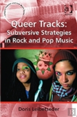 Bertrand.pt - Queer Tracks: Subversive Strategies In Rock And Pop Music