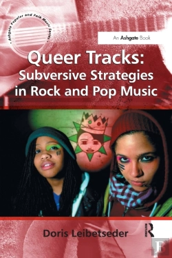 Bertrand.pt - Queer Tracks: Subversive Strategies In Rock And Pop Music