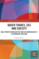 Queer Trades, Sex And Society
