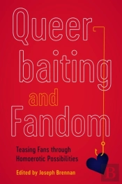 Queerbaiting And Fandom