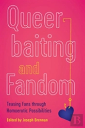 Queerbaiting And Fandom