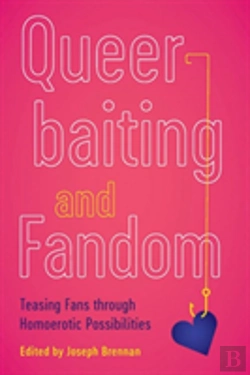 Bertrand.pt - Queerbaiting And Fandom