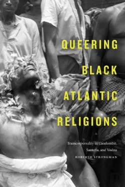 Bertrand.pt - Queering Black Atlantic Religions