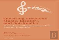 Queering Freedom: Music, Identity And Spirituality