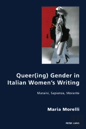 Queer(Ing) Gender In Italian Womens Writing