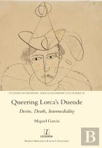 Queering Lorca'S Duende