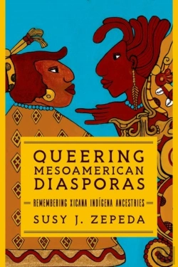 Bertrand.pt - Queering Mesoamerican Diasporas