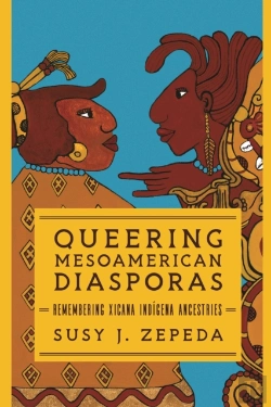 Bertrand.pt - Queering Mesoamerican Diasporas