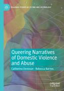 Queering Narratives Of Domestic Violence And Abuse