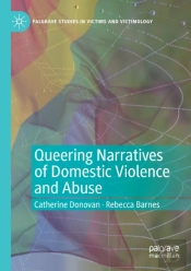 Queering Narratives Of Domestic Violence And Abuse