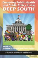Queering Public Health And Public Policy In The Deep South
