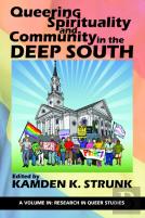 Queering Spirituality And Community In The Deep South