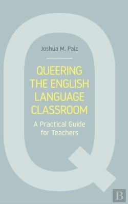 Bertrand.pt - Queering The English Language Classroom