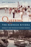 Queering The Redneck Riviera