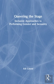 Queering The Stage