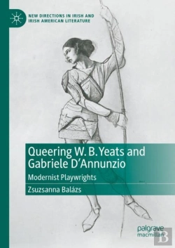 Bertrand.pt - Queering W. B. Yeats And Gabriele D'Annunzio